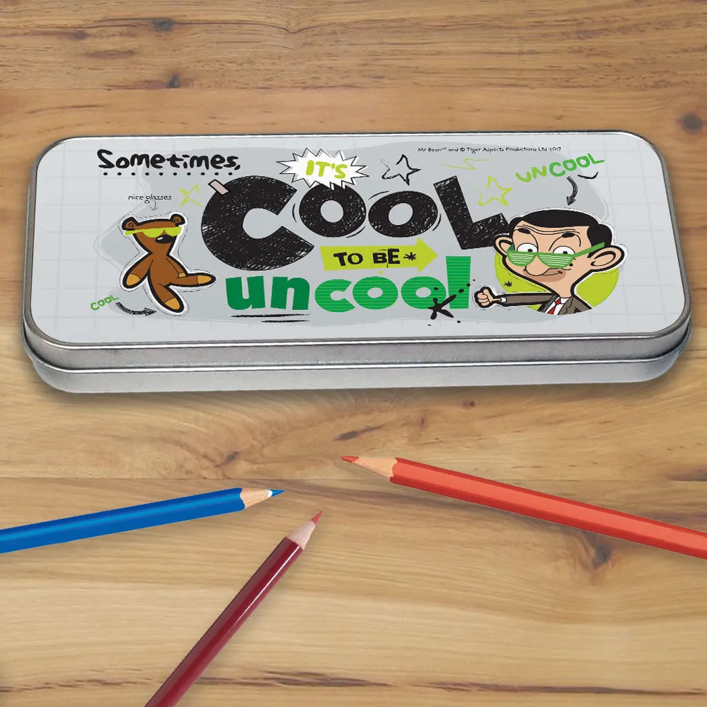 Sometimes It's Cool To Be Uncool Pencil tin